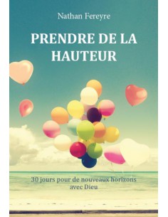 PRENDRE DE LA HAUTEUR