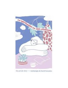 SPIRITUALITE EN 365 CITATIONS