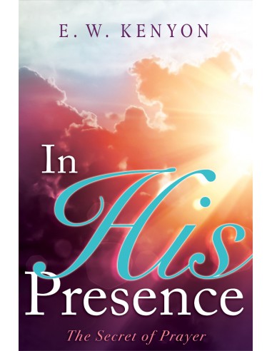IN HIS PRESENCE