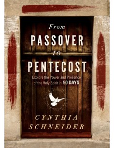 FROM PASSOVER TO PENTECOST