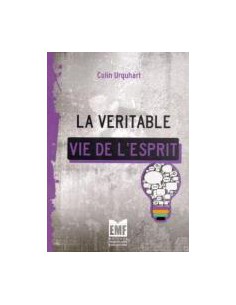 VERITABLE VIE DE L'ESPRIT, LA