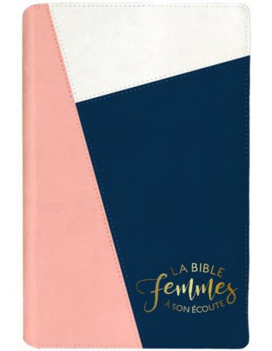 BS - FEMMES A SON ECOUTE - BIBLE SEGOND 