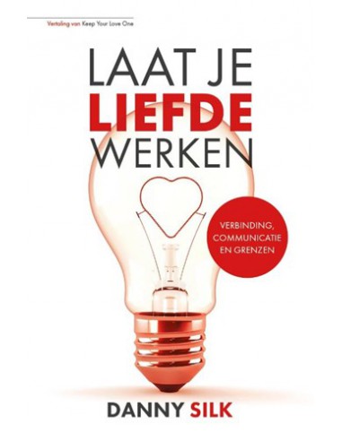 LAAT JE LIEFDE WERKEN