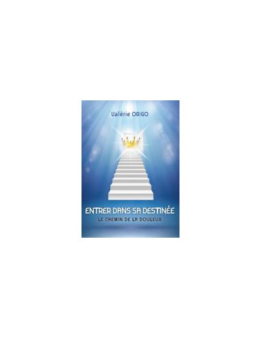 ENTRER DANS SA DESTINEE