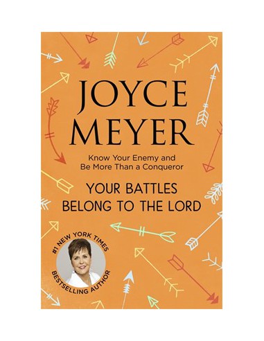 YOUR BATTLES BELONG TO THE LORD