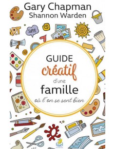 GUIDE CREATIF D'UNE FAMILLE...