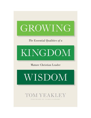 GROWING KINGDOM WISDOM