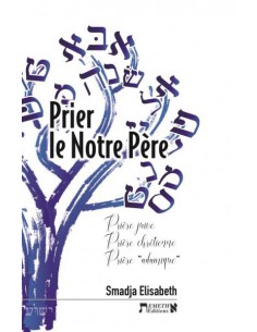PRIER LE NOTRE PERE