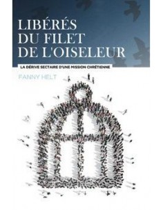 LIBERES DU FILET DE L'OISELEUR