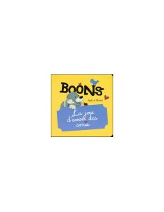 JOIE D'AVOIR DES AMIS, LA