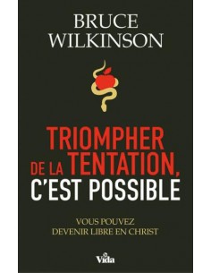 TRIOMPHER DE LA TEMPTATION...